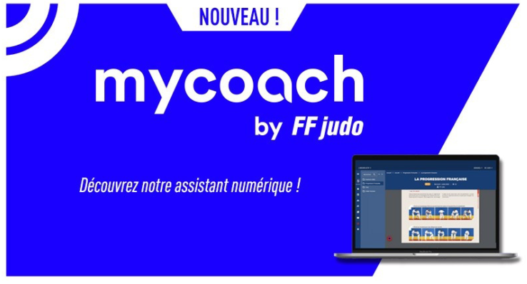 La plateforme MyCoach by FFjudo est désormais disponible.