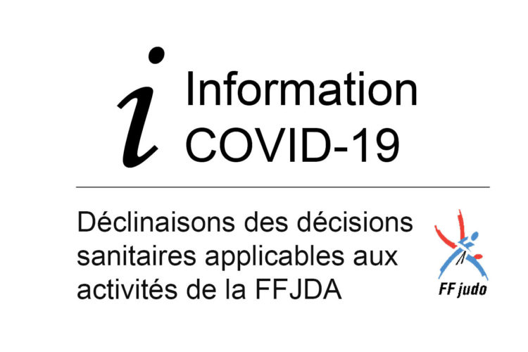 Les déclinaisons des décisions sanitaires applicables aux activités de la FFJDA pour le mois de confinement- 8 avril