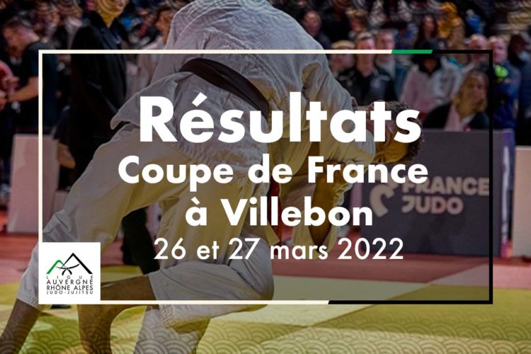 Résultats Coupe de France à Villebon – 26/27 mars 2022